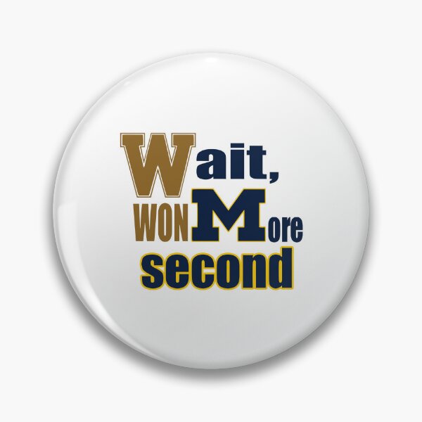 Item preview, Wait Wonmore Second designed and sold by CharmiA Fox.