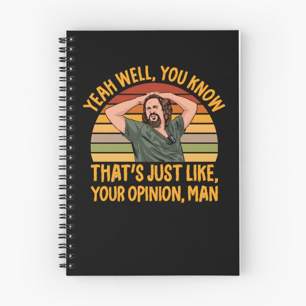Item preview, Just Your Opinion Man The Dude designed and sold by 27Maydesign.