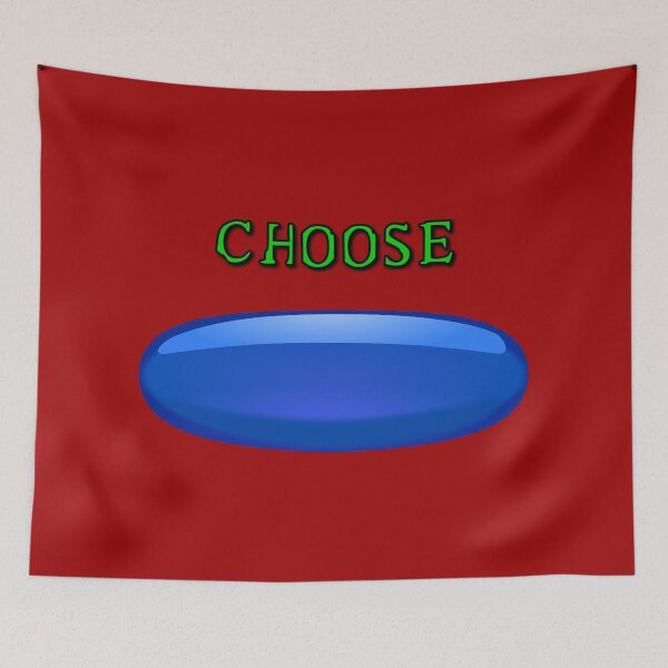 Item preview, Choose the Blue Pill designed and sold by Karate Octopus.