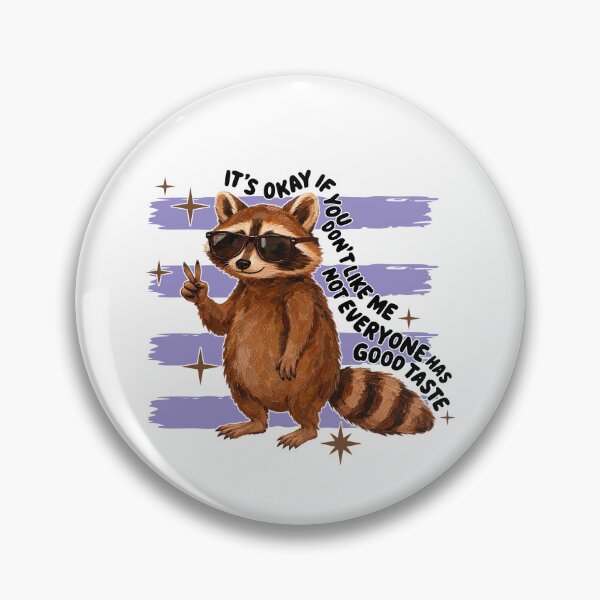 Item preview, It's Okay If You Don't Like Me Not Everyone Has Good Taste designed and sold by caruku666.