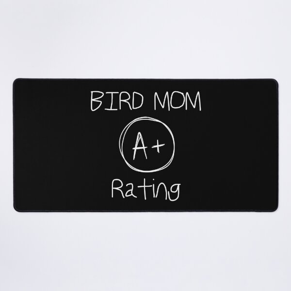 Item preview, Bird Mom A+ Rating Shirt, Bird Lover Shirt designed and sold by Sleepy Cat Design.