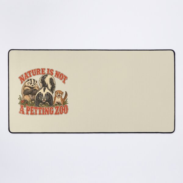 Item preview, Nature Is Not a Petting Zoo – Wildlife Humor designed and sold by AwesomeBeyondLimits.