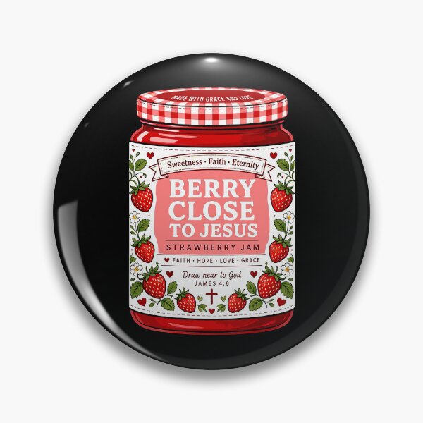 Item preview, Berry Close to Jesus Strawberry Jam – Cute Christian Faith designed and sold by plushism.
