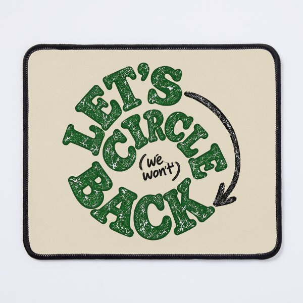 Item preview, Let's Circle Back (We Won't) Funny Shirt designed and sold by Furflix.