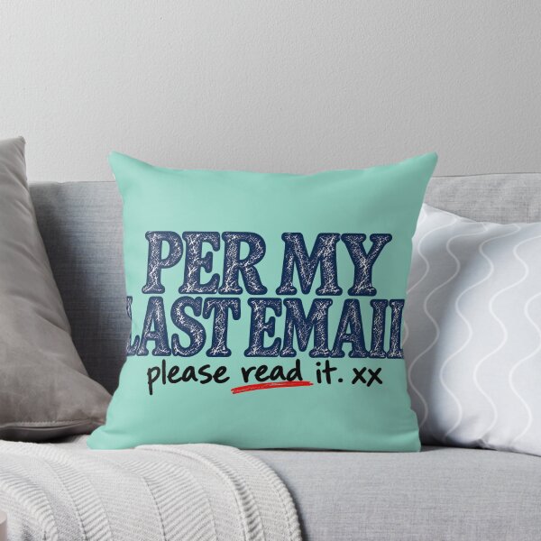 Item preview, Per My Last Email Please Read It Shirt designed and sold by Furflix.