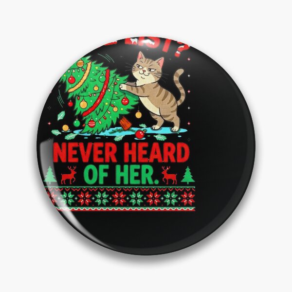 Item preview, Nice List Never Heard Of Her Funny Smug Cat Ugly Christmas Sweater Tree T-Shirt designed and sold by VladaWhat.