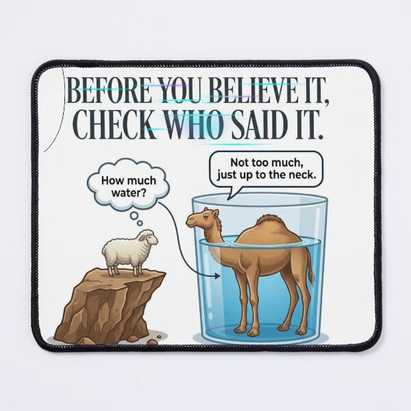 Item preview, Before You Believe It Check Who Said It - Funny Perspective Quote designed and sold by Nashatyoussef.