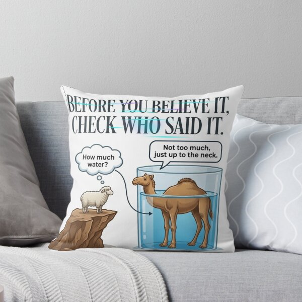 Item preview, Before You Believe It Check Who Said It - Funny Perspective Quote designed and sold by Nashatyoussef.
