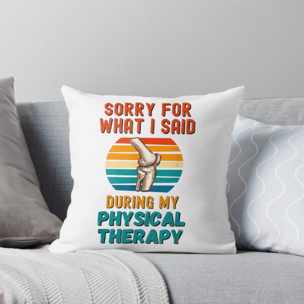 Item preview, Sorry For What I Said During My Physical Therapy designed and sold by Miniadecal.