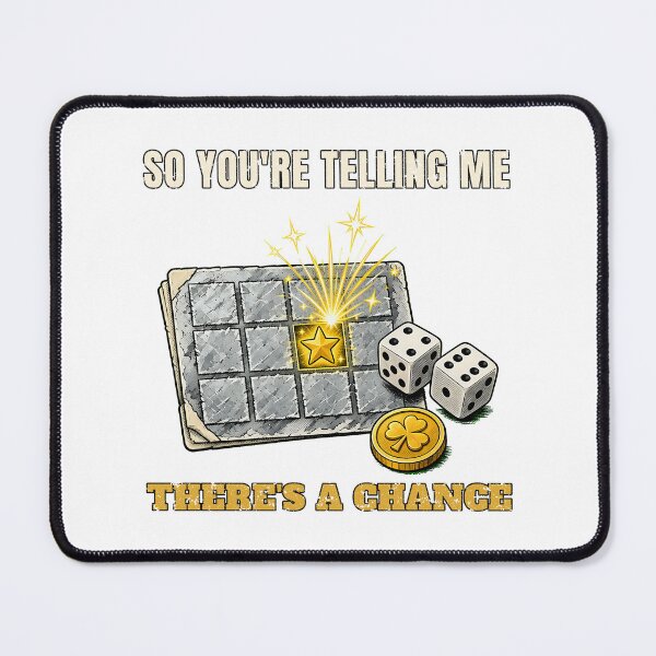 Item preview, So Youre Telling Me Theres A Chance Funny Shirt designed and sold by RobinHoodShirts.