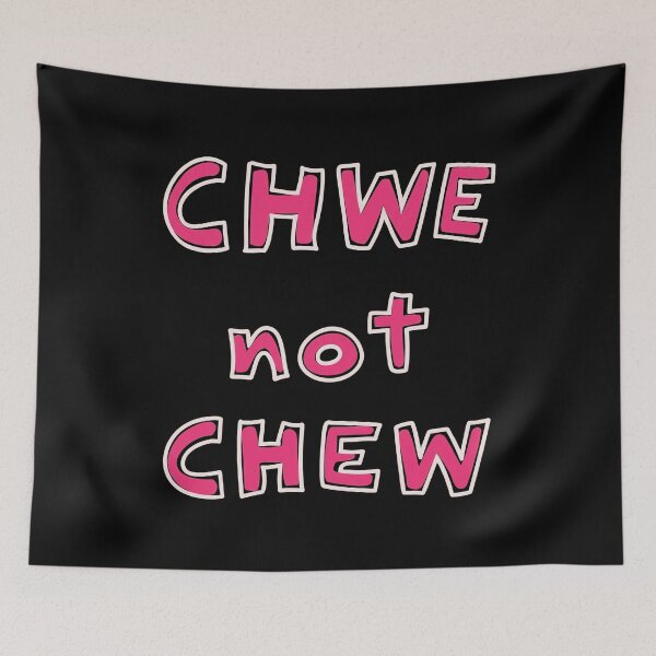 Item preview, Chwe Not Chew designed and sold by theandroidvivz.