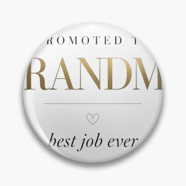 Item preview, Promoted To Grandma Best Job Ever — New Grandma Gift Playful designed and sold by Be Your Voice.