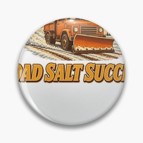 Item preview, Road Salt Success Snowplow Driver Winter designed and sold by HappyVibration.