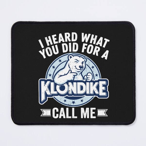 Item preview, (ON BACK) I Heard What You Did for Klondike Call Me Funny designed and sold by MOHAMED.