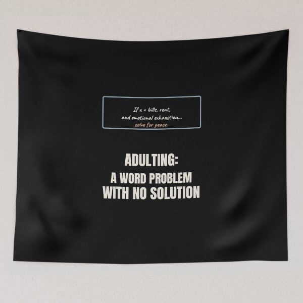 Item preview, Adulting Word Problem No Solution Funny Math designed and sold by The Cozy Design Studio.