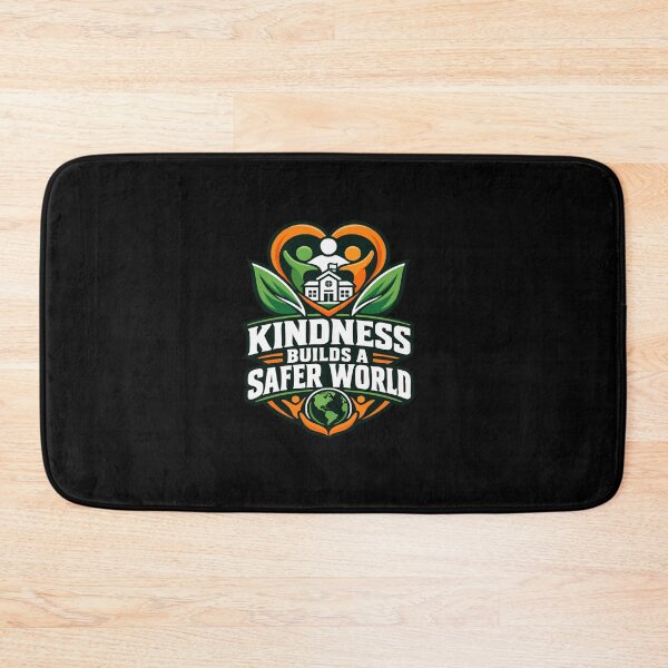 Item preview, Kindness Builds A Safer World School Community designed and sold by AmeliaShirts.