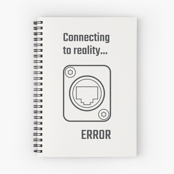 Item preview, Connecting to Reality Error EtherCON Stage Tech Humor designed and sold by drTerrens.