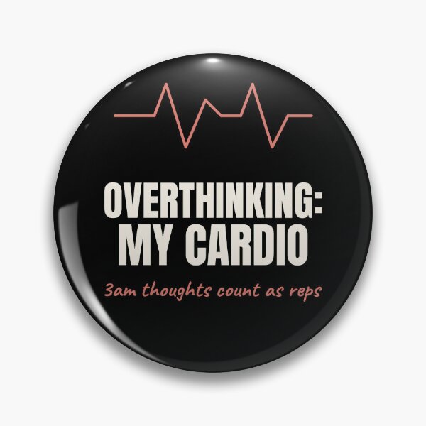Item preview, Overthinking My Cardio Funny Mental Health Pun designed and sold by The Cozy Design Studio.