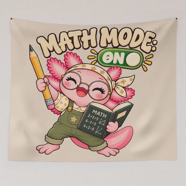 Item preview, Math Mode On – Cute Axolotl Teacher Math Design designed and sold by HH Design House.