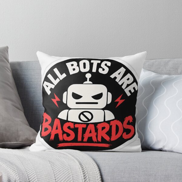 Item preview,  All Bots Are Bastards Sticker designed and sold by NRSROTE.