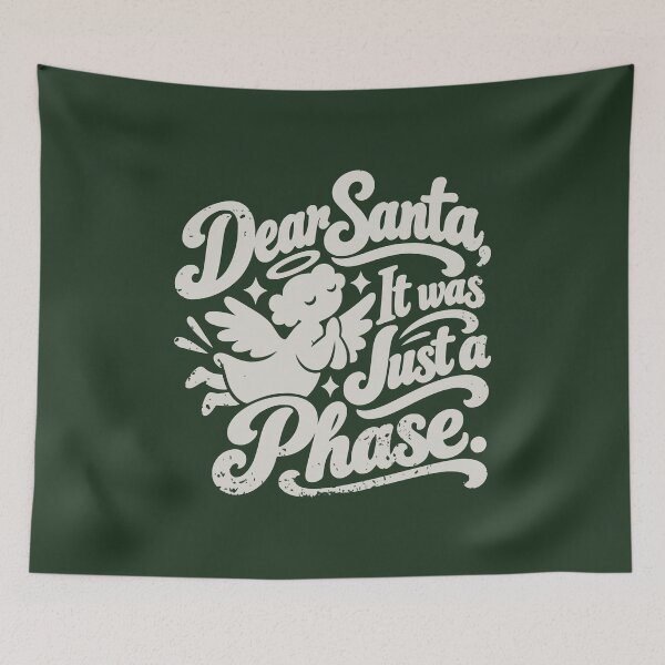 Item preview, Dear Santa It Was Just a Phase Funny Christmas | Distressed designed and sold by RR-Arts.
