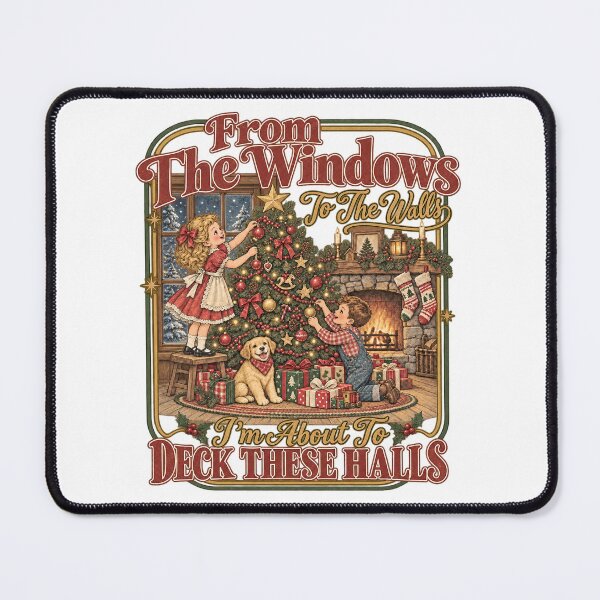 Item preview, From The Windows To The Walls I'm About To Deck These Halls Vintage Christmas Funny designed and sold by CozyCubs-Art.
