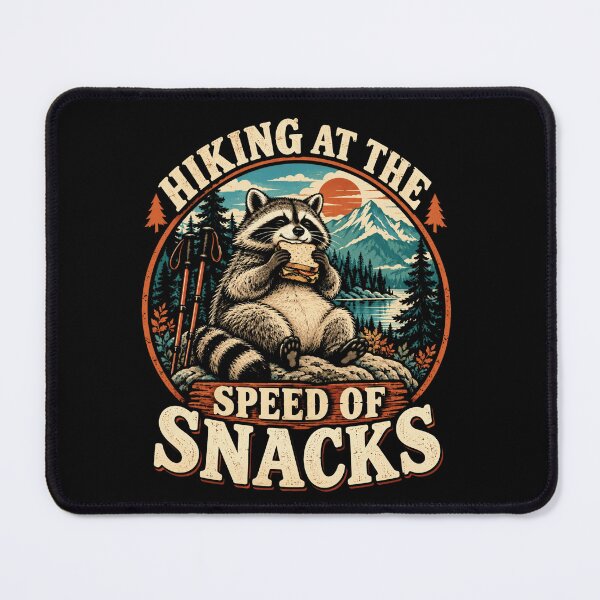 Item preview, Hiking At The Speed Of Snacks Raccoon Hiker Outdoor Adventure Funny designed and sold by FolkGraphics.