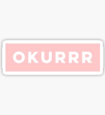 Okurr Stickers | Redbubble