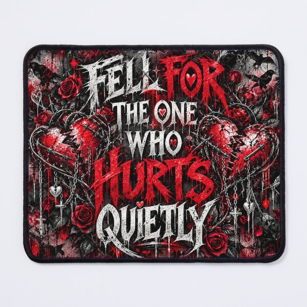 Item preview, Fell for the One Who Hurts Quietly – Emo Love Quote designed and sold by TheInkRaven.