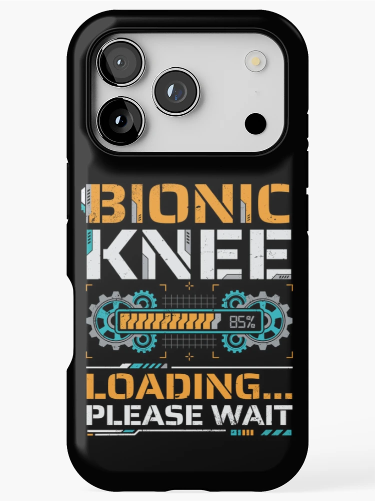 Thumbnail 1 of 4, iPhone Case, Bionic Knee Loading Please Wait Surgery Recovery designed and sold by Inkplain.