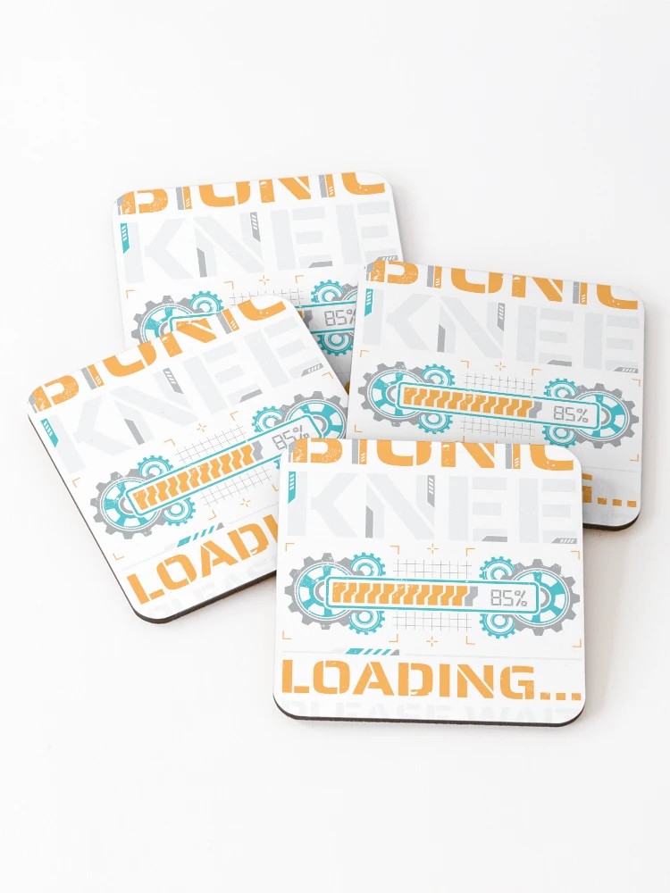 Thumbnail 1 of 5, Coasters (Set of 4), Bionic Knee Loading Please Wait Surgery Recovery designed and sold by Inkplain.