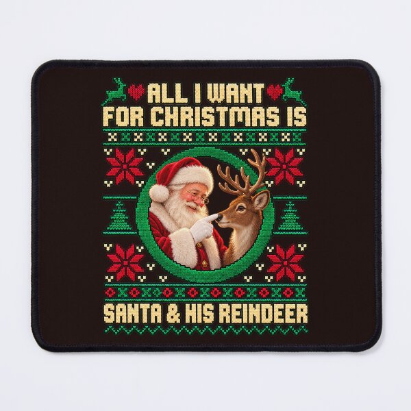 Item preview, All I Want For Christmas Is Santa And His Reindeer Ugly Sweater Graphic designed and sold by CozyCubs-Art.