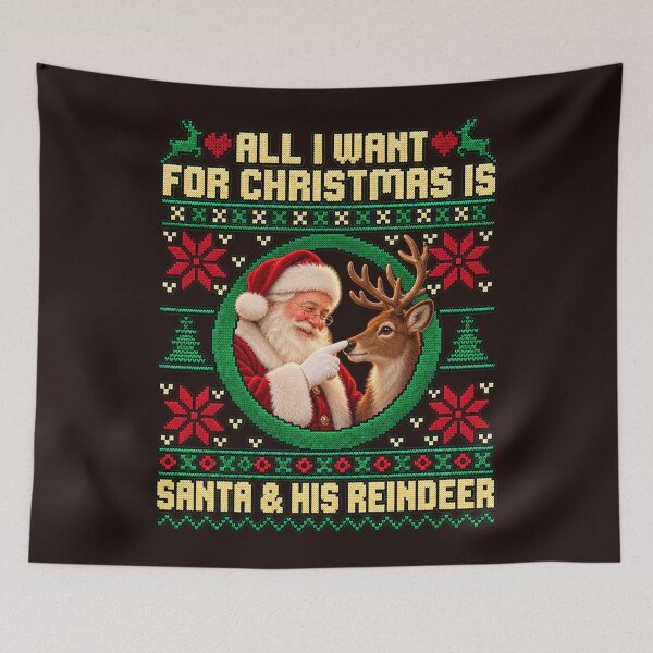 Item preview, All I Want For Christmas Is Santa And His Reindeer Ugly Sweater Graphic designed and sold by CozyCubs-Art.