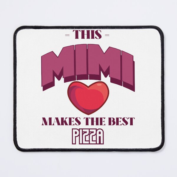 Item preview, This Mimi Makes The Best Pizza designed and sold by piercedgirl13.