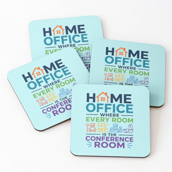 Item preview, Home Office - Where Every Room Is The Conference Room | Funny Remote Work Quote designed and sold by DesignHouse07.
