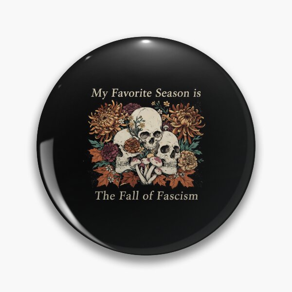 Item preview, My Favorite Season is The Fall of Fascism Freedom Democracy designed and sold by Redgiant87x.