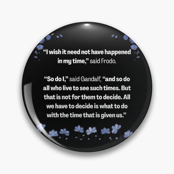 Item preview, The Time That is Given to Us designed and sold by mimabeann-art.