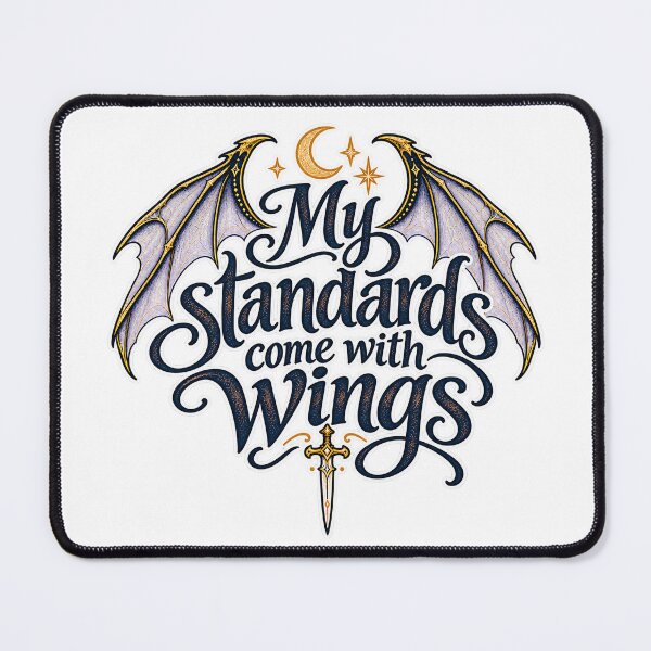 Item preview, My Standards Come With Wings – Romantasy Book Boyfriend designed and sold by Sophieisartsy.