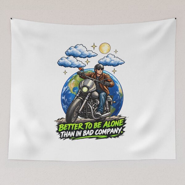 Item preview, Motorcycle Freedom Design - Better to Be Alone Than in Bad Company designed and sold by Ibrahimsaeed27.