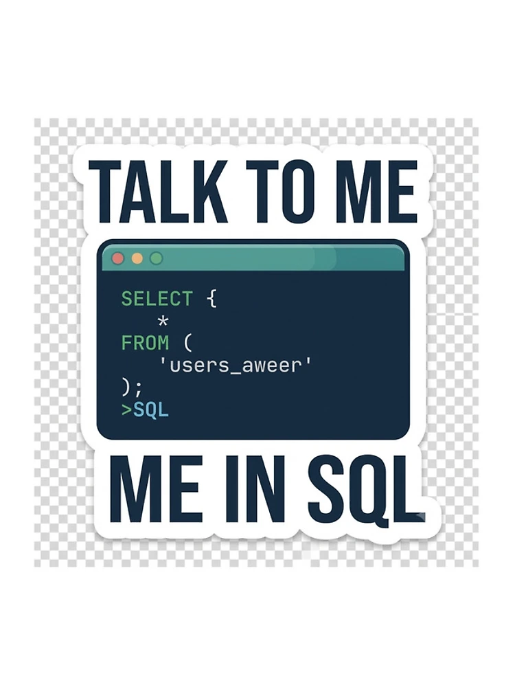 Thumbnail 4 of 4, Samsung Galaxy Phone Case, Talk To Me In SQL - Software Developer & Database Query Sticker designed and sold by Kushwaha18.