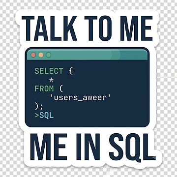 Artwork thumbnail, Talk To Me In SQL - Software Developer & Database Query Sticker by Kushwaha18