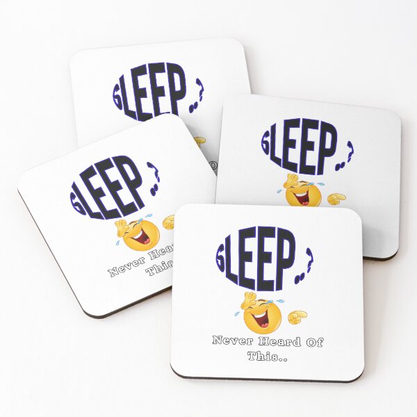 Item preview, Sleep never heard of this  designed and sold by Floral-Vitals.