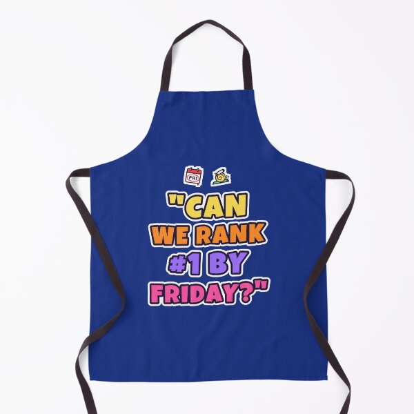 Item preview, Can We Rank #1 by Friday? – Funny SEO Client Request designed and sold by TribeGlyph.