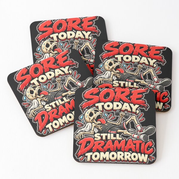 Item preview, Sore Today Still Dramatic Tomorrow Gym Humor designed and sold by THAT-ONE-TEE.