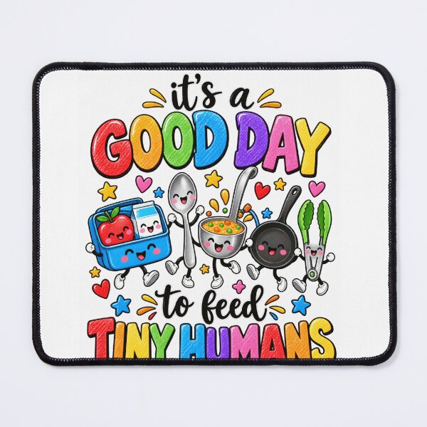 Item preview, Good Day to Feed Tiny Humans designed and sold by anapldv.