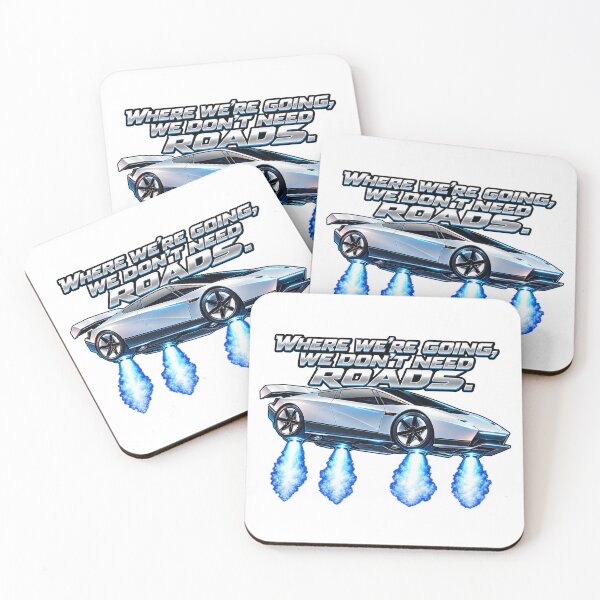 Item preview, Where we're going, we don't need roads. designed and sold by Nerd & Novelty.