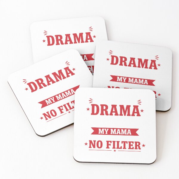 Item preview, I Try To Avoid Drama Because The Mouth My Mama Gave Me Has No Filter designed and sold by theandroidvivz.