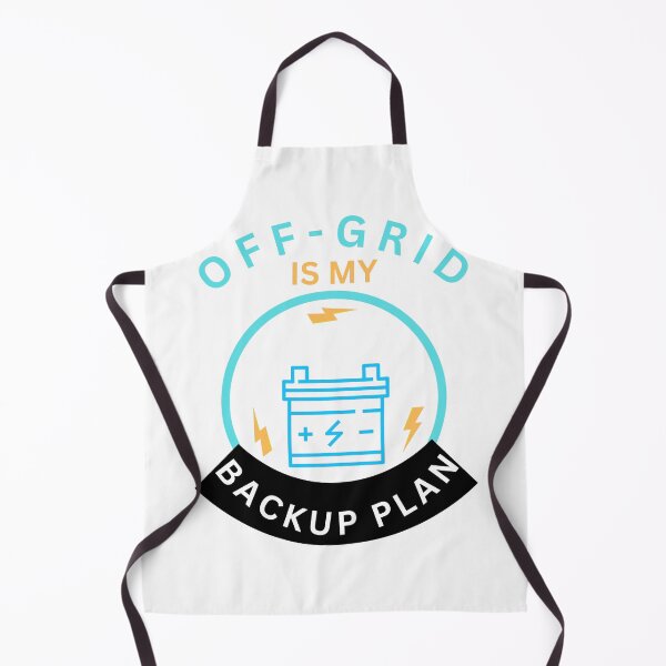 Item preview, Off-Grid Is My Backup Plan designed and sold by FiberatWorkTechs.