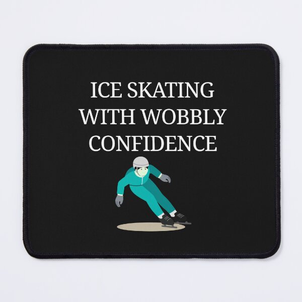 Item preview, Ice Skating With Wobbly Confidence designed and sold by Bubpat.