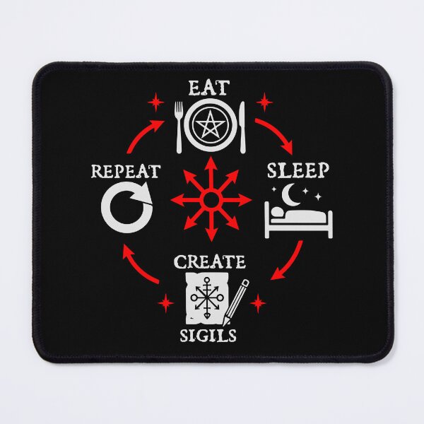 Item preview, Eat Sleep Create Sigils Repeat - Chaos Magick designed and sold by R-A Designs.